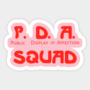 P. D. A. Public Display of Affection Sticker